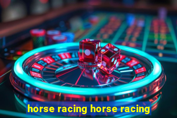 horse racing horse racing